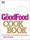 The Good Food Cook Book (eBook): Over 650 Triple-tested Recipes for Every Occasion